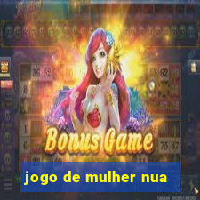 jogo de mulher nua